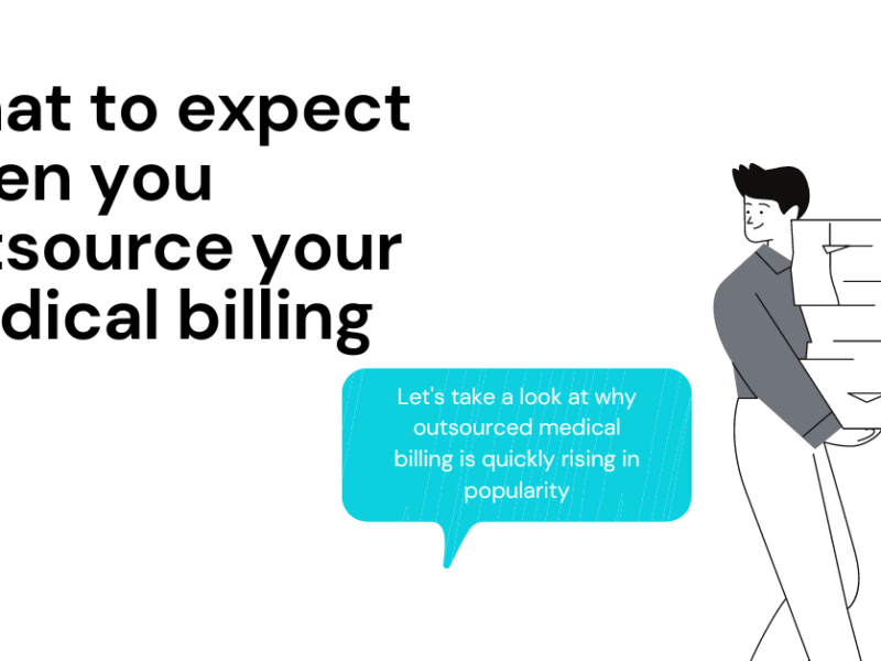 What to expect when you outsource your medical billing